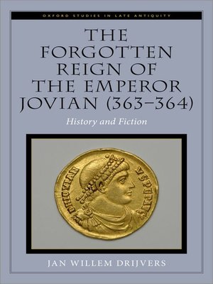 cover image of The Forgotten Reign of the Emperor Jovian (363-364)